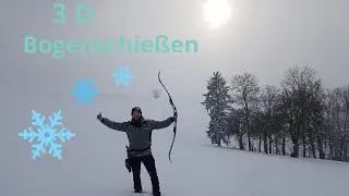 ❄️3D Bogenschießen im Winter❄️