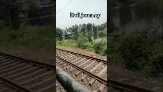 #railjourney #railway # #song #naturephotography #trending #viralshort