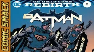 Batman #2 Comic Smack