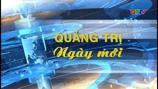 Quang Tri New Day (November 18, 2025) | QTTV
