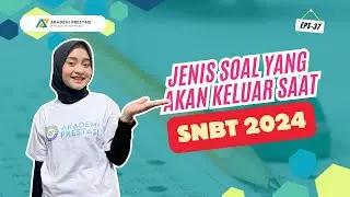 MACAM - MACAM JENIS SOAL YANG AKAN KELUAR DI SNBT 2024