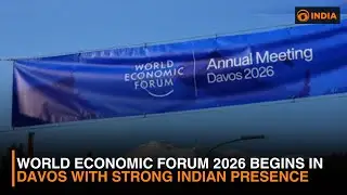 World Economic Forum 2026 Begins in Davos with Strong Indian Presence