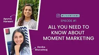 All about Moment Marketing | Instagram Live Video | #LiveWithML