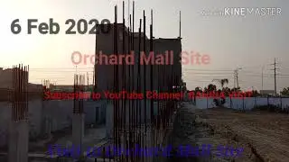 BAHRIA ORCHARD MALL SITE VISIT