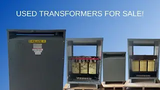Used Transformers for Sale!