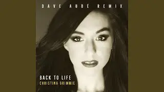 Back To Life (Dave Audé Remix)