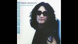 Robin McAuley - When The Rain Came
