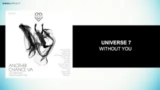 Universe 7 - Without You (Original Mi) [Jaw Dropping Records]