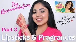 Best Longlasting Lipsticks & Fragrances Top Recommendations ​⁠@Nykaa Pink Summer Sale 2024 Part 3