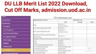 DU LLB Merit List 2022 Download, Cut Off Marks, admission.uod.ac.in