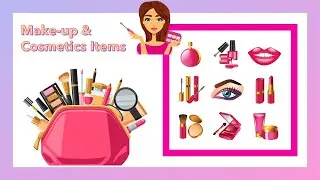 Makeup & Cosmetics Items in English | Names of Makeup & Cosmetic Items