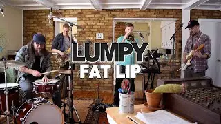 Lumpy -  Fat Lip  (NPR Tiny Desk Contest 2023)