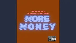 More Money