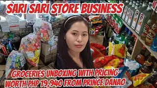 Grocery unboxing with pricing at Prince Danao worth 19,990.00#tipsandideas #sarisaristorebusiness