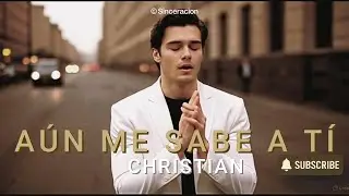 AÚN ME SABE A TÍ - Todavía llevo tu sabor…