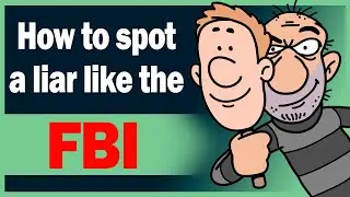How to spot a liar like the FBI. 10 Easy Tricks to Spot a Lie Every Time!