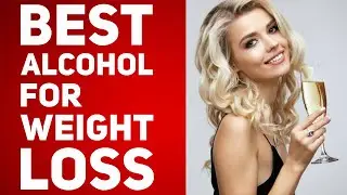 3 Best Alcohols To Drink For WEIGHT LOSS │ How to Lose Weight Fast?