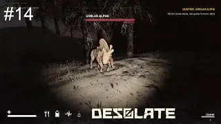 Hunting Gorlan Alpha And Side Quests | Desolate Gameplay#14 | Crimson Bocc