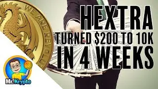 Hextra Coin - How I Turned My $200 Into $10,000 In 4 Weeks!