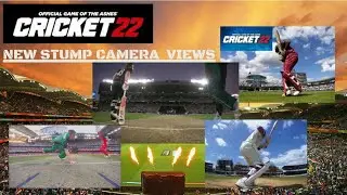 Cricket22 NEW CAMERA SETTINGS