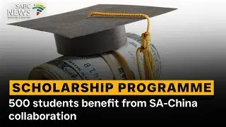 International Scholarship Programme | 500 students benefit from SA-China collaboration