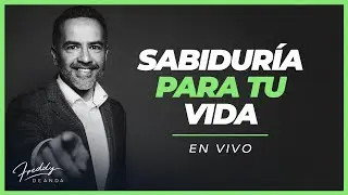 Sabiduría para tu vida @FreddyDeAnda