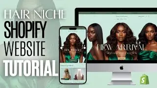 How To Make A Luxury Hair Shopify Website | Step By Step Tutorial 2026