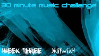 Week 3 Entry - DijiTwitch