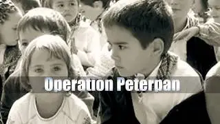 OCCHI FILMS Presents: Operation Peter Pan Cuba 1960's
