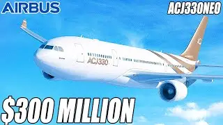 Внутри Airbus ACJ330neo стоимостью 300 миллионов долларов