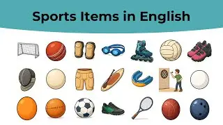 Sports Items in English | English Vocabulary | English Learning with Pictures!