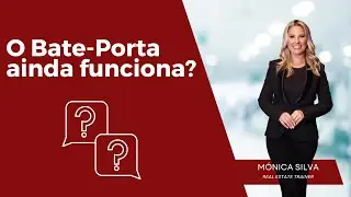 O Bate-Porta ainda funciona?
