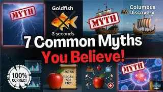 7 Fake Facts Jin Par Log Aaj Bhi Yakeen Karte Hain | December 7 Special | knowledge beyond time