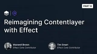Reimagining Contentlayer w/ Effect (Part 6)