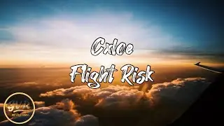 Cxloe - Flight Risk