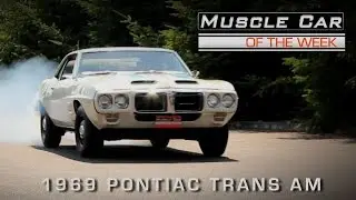 1969 Pontiac Trans Am Ram Air III 4-ступенчатый маслкар недели, видеоэпизод № 141
