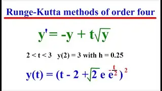 Runge-Kutta Methods Of Order 4 | Numerical Methods