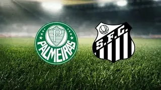 Palmeiras x Santos - Campeonato Paulista Clássico #palmeiras #santos #campeonatopaulista 