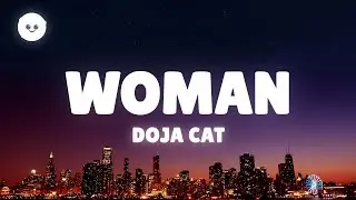 Doja Cat - Woman (Lyrics)