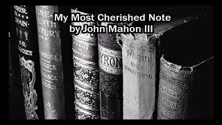 My Most Cherished Note || gothic poem | dark romantic poetry narration