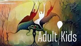 Adult Kids - Мы вдвоём
