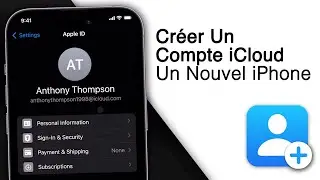 Comment Cr&eacute;er Un Compte iCloud Sur Un Nouvel iPhone ! [2025]