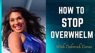 How to get over overwhelm I Latina Speakers, Latino Motivational Speaker, Mindset Expert