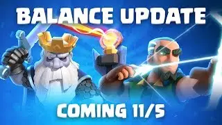 Clash Royale: Balance Update Live! (11/5)