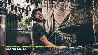 Fisher - Losing It (Purple Disco Machine - Dished Remix) Manu moya