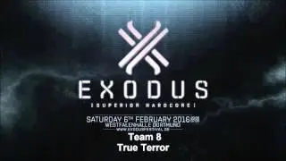 EXODUS Festival 2016   True Terror [Team 8]
