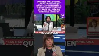 BULLRICH SALIO A DEFENDER A PINOCHET PORQUE MARIA O'DONNELL LA SALIO A CORRER CON ESTADOS UNIDOS