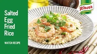 How to Make Salted Egg Fried Rice | Knorr Salted Egg Powder