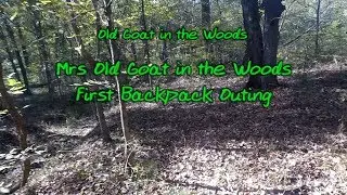 2019-10-19 - Mrs Old Goat in the Woods 1st Backpack Outing