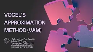 VOGEL&rsquo;S APPROXIMATION METHOD (VAM) | Operation Research | Transportation Problem